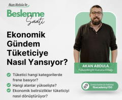 [fbacademy150 kodu ile Ücretsiz] Akan Abdula ile Beslenme Saati Webinarı: Ekonomik Gündem Tüketiciye Nasıl Yansıyor? (Katılım Koşulları için Açıklamayı Okuyunuz)